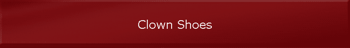 Clown Shoes
